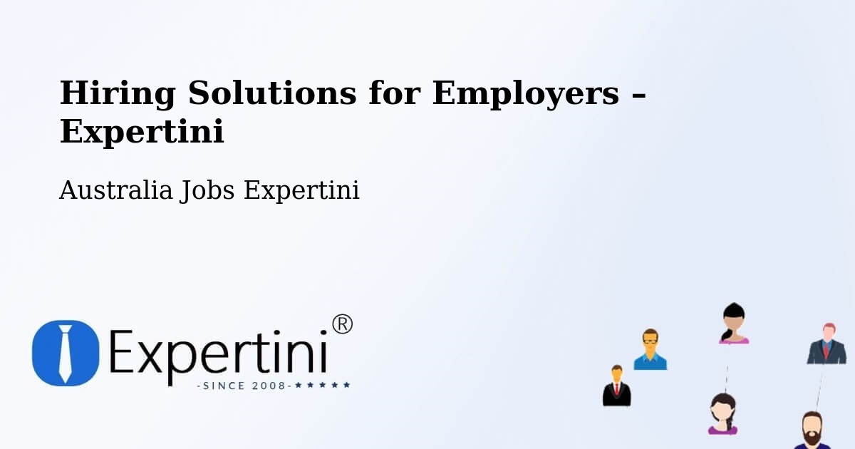 Hiring Solutions for Employers in Gray - Gray, Australia Jobs Expertini